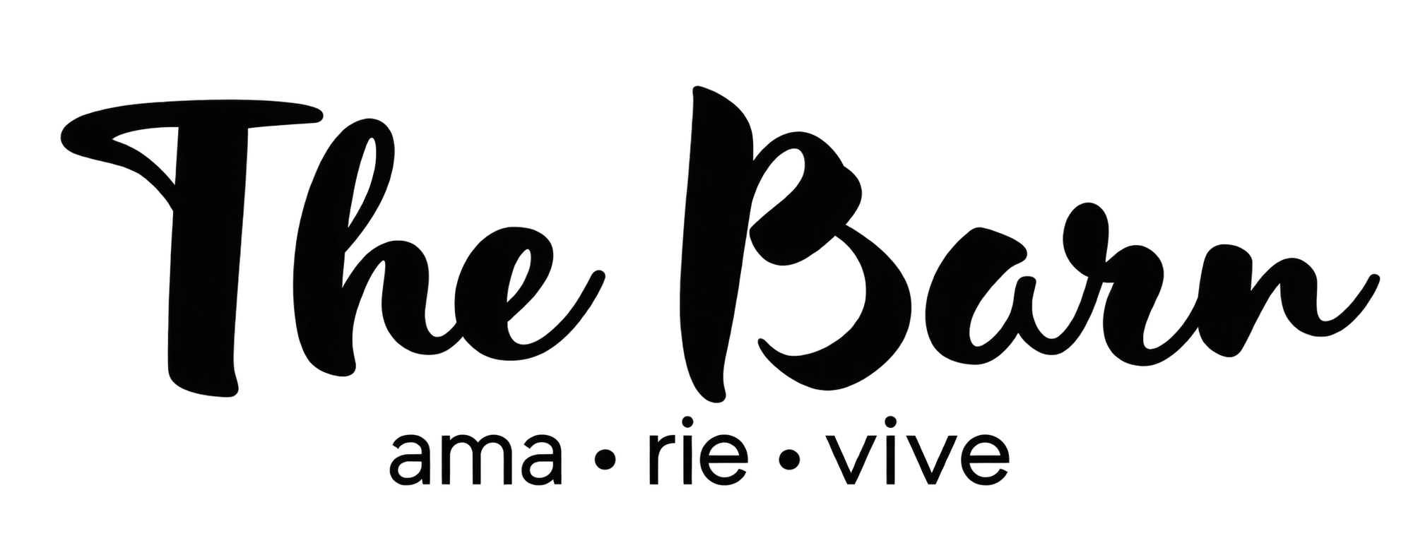 The Barn · ama, ríe, vive